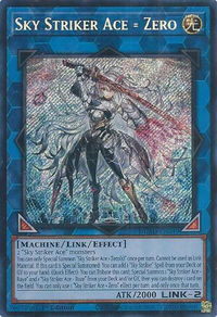 Sky Striker Ace = Zero - Duelist's Advance (DUAD) #DUAD-EN049 - Secret Rare YuGiOh Trading Card
