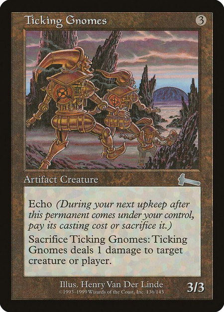 Ticking Gnomes - Urza's Legacy Magic: The Gathering trading card