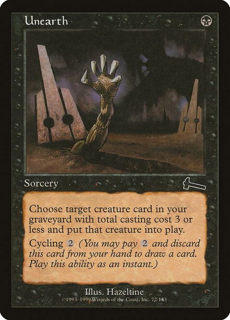 Unearth - Urza's Legacy Magic: The Gathering trading card