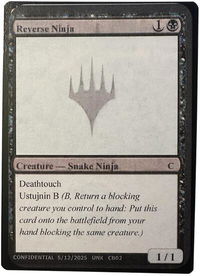 Reverse Ninja - Un-Known Event Playtest Cards  #null - Common Magic: The Gathering Trading Card