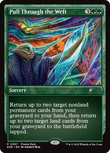 Pull Through the Weft - Promo Pack: Edge of Eternities (PPEOE) #397 - Promo Magic: The Gathering Trading Card