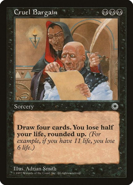 Cruel Bargain trading card from Portal Cruel Bargain - Portal Magic: The Gathering trading card