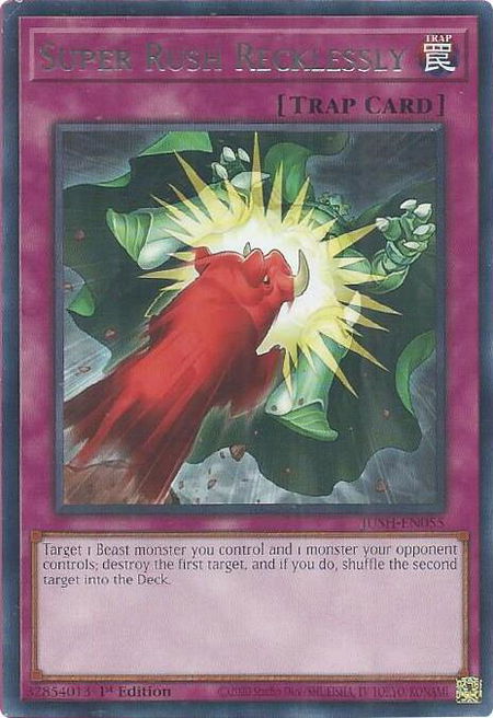 Super Rush Recklessly - Justice Hunters YuGiOh trading card
