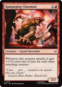 Rampaging Classmate - Marvel's Spider-Man: Eternal-Legal (SPE) #16 - Common Magic: The Gathering Trading Card