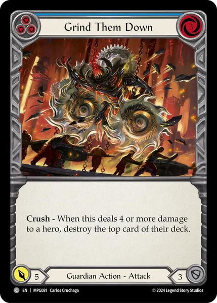 Grind Them Down (Blue) trading card from Mastery Pack Guardian Grind Them Down (Blue) - Mastery Pack Guardian Flesh and Blood trading card