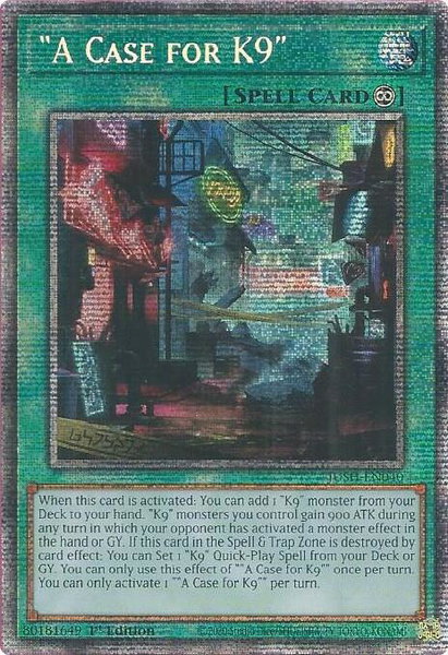"A Case for K9" (Starlight Rare) trading card from Justice Hunters "A Case for K9" (Starlight Rare) - Justice Hunters YuGiOh trading card