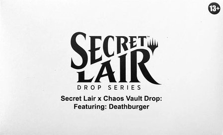 Secret Lair x Chaos Vault Drop: Featuring: Deathburger - Secret Lair Drop Series Magic: The Gathering trading card