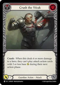 Crush the Weak (Red) - Mastery Pack Guardian  #MPG067 - Common Flesh and Blood Trading Card