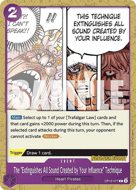 The "Extinguishes All Sound Created by Your Influence" Technique trading card from Legacy of the Master Release Event Cards The "Extinguishes All Sound Created by Your Influence" Technique - Legacy of the Master Release Event Cards One Piece trading card