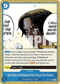 I Will Make Whitebeard the King of the Pirates - Legacy of the Master Release Event Cards (OP12 RE) #OP12-058 - Common One Piece Trading Card