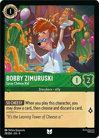 Bobby Zimuruski - Spray Cheese Kid - Fabled (9) #78/204 - Uncommon Disney Lorcana Trading Card
