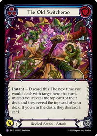 The Old Switcheroo - Super Slam (SUP) #SUP087 - Super Rare Flesh and Blood Trading Card