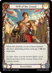 Will of the Crowd - Super Slam (SUP) #SUP035 - Rare Flesh and Blood Trading Card