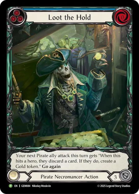 Loot the Hold - GEM Pack 3 Flesh and Blood trading card