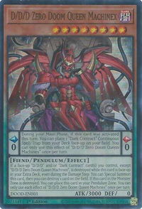 D/D/D Zero Doom Queen Machinex - Doom of Dimensions (DOOD) #DOOD-EN003 - Ultra Rare YuGiOh Trading Card