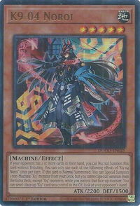 K9-04 Noroi - Doom of Dimensions (DOOD) #DOOD-EN025 - Ultra Rare YuGiOh Trading Card