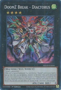 DoomZ Break - Diactorus - Doom of Dimensions (DOOD) #DOOD-EN046 - Super Rare YuGiOh Trading Card