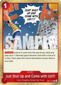 Just Shut Up and Come with Us!!!! (Pirate Foil) - Premium Booster -The Best- Vol. 2 (PRB-02) #EB01-009 - Common One Piece Trading Card
