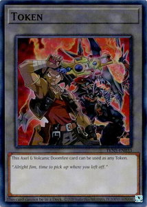 Token: Axel & Volcanic Doomfire - Doom of Dimensions (DOOD) #TKN5-EN033 - Super Rare YuGiOh Trading Card