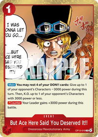 But Ace Here Said You Deserved It!! - Carrying On His Will (OP13) #OP13-019 - Rare One Piece Trading Card