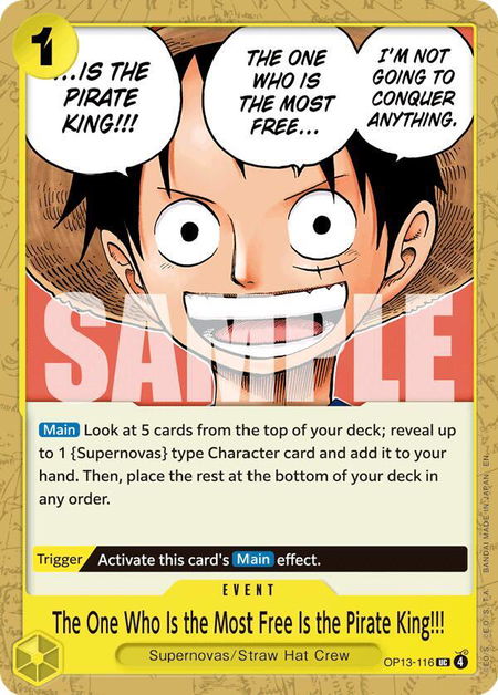 The One Who Is the Most Free Is the Pirate King!!! - Carrying On His Will One Piece trading card