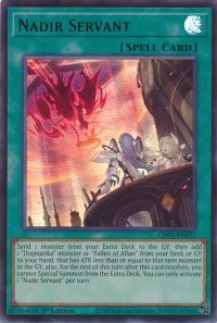 Nadir Servant - THE CHRONICLES DECK: The Fallen & The Virtuous (All-Foil Edition) (CH01) #CH01-EN027 - Ultra Rare YuGiOh Trading Card