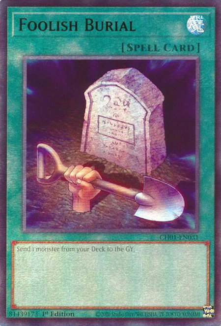 Foolish Burial trading card from THE CHRONICLES DECK: The Fallen & The Virtuous (All-Foil Edition) Foolish Burial - THE CHRONICLES DECK: The Fallen & The Virtuous (All-Foil Edition) YuGiOh trading card