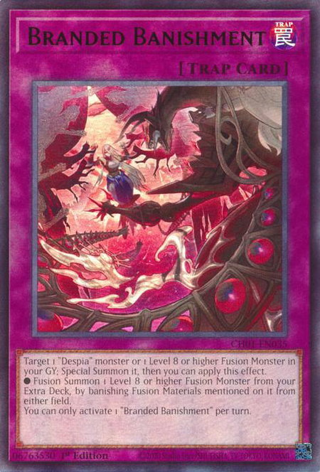 Branded Banishment trading card from THE CHRONICLES DECK: The Fallen & The Virtuous (All-Foil Edition) Branded Banishment - THE CHRONICLES DECK: The Fallen & The Virtuous (All-Foil Edition) YuGiOh trading card