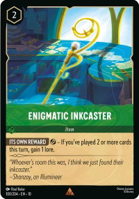 Enigmatic Inkcaster - Whispers in the Well (10) #100/204 - Rare Disney Lorcana Trading Card