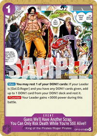 Guess We'll Have Another Scrap. You Can Only Risk Death While You're Still Alive!! - Carrying On His Will: 3rd Anniversary Tournament Cards (OP13 ANN) #OP13-075 - Uncommon One Piece Trading Card
