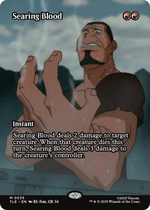 Searing Blood (Borderless) - Avatar: The Last Airbender: Eternal-Legal (TLE) #35 - Mythic Rare Magic: The Gathering Trading Card
