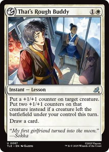 That's Rough Buddy - Avatar: The Last Airbender: Eternal-Legal (TLE) #87 - Uncommon Magic: The Gathering Trading Card