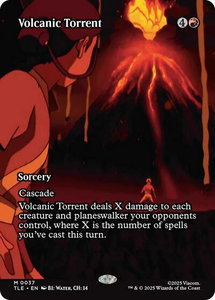 Volcanic Torrent (Borderless) - Avatar: The Last Airbender: Eternal-Legal (TLE) #37 - Mythic Rare Magic: The Gathering Trading Card