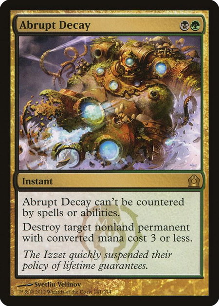 Abrupt Decay - Return to Ravnica Magic: The Gathering trading card