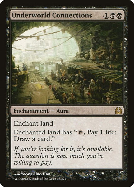 Underworld Connections trading card from Return to Ravnica Underworld Connections - Return to Ravnica Magic: The Gathering trading card