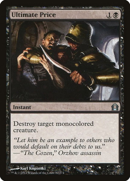Ultimate Price trading card from Return to Ravnica Ultimate Price - Return to Ravnica Magic: The Gathering trading card