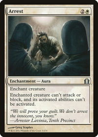 Arrest - Return to Ravnica (RTR) #3 - Uncommon Magic: The Gathering Trading Card