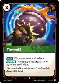 Thwonk! - Spiritforged (SFD) #040/221 - Common Riftbound Trading Card