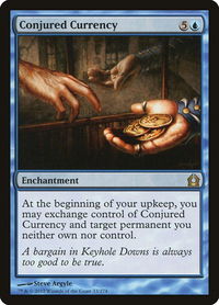 Conjured Currency - Return to Ravnica (RTR) #33 - Rare Magic: The Gathering Trading Card