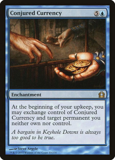 Conjured Currency - Return to Ravnica Magic: The Gathering trading card