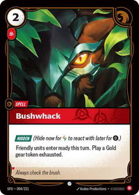 Bushwack - Spiritforged (SFD) #004/221 - Common Riftbound Trading Card