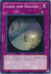 Cloak and Dagger - Turbo Pack: Booster Three (TU03) #TU03-EN018 - Common / Short Print YuGiOh Trading Card