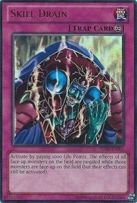 Skill Drain - Turbo Pack: Booster Eight (TU08) #TU08-EN001 - Ultra Rare YuGiOh Trading Card