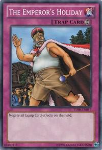 The Emperor's Holiday trading card from Turbo Pack: Booster Eight The Emperor's Holiday - Turbo Pack: Booster Eight YuGiOh trading card
