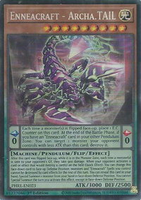 Enneacraft - Archa.TAIL (CR) - Phantom Revenge (PHRE) #PHRE-EN023 - Collector's Rare YuGiOh Trading Card