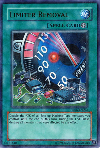 Limiter Removal trading card from Hobby League 6 Limiter Removal - Hobby League 6 YuGiOh trading card