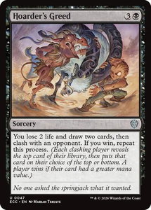 Hoarder's Greed - Commander: Lorwyn Eclipsed (ECC) #47 - Uncommon Magic: The Gathering Trading Card