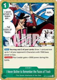 I Never Bother to Remember the Faces of Trash - The Azure Sea's Seven Release Event Cards (OP14 RE) #OP14-038 - Uncommon One Piece Trading Card