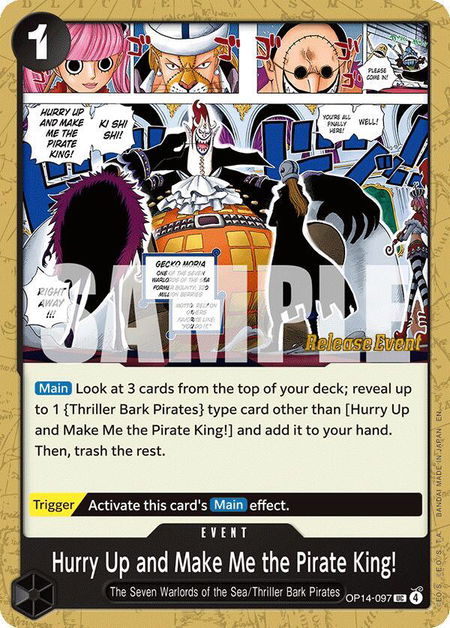 Hurry Up and Make Me the Pirate King! - The Azure Sea's Seven Release Event Cards One Piece trading card