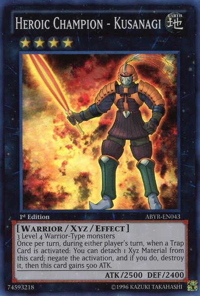 Heroic Champion - Kusanagi - Abyss Rising YuGiOh trading card
